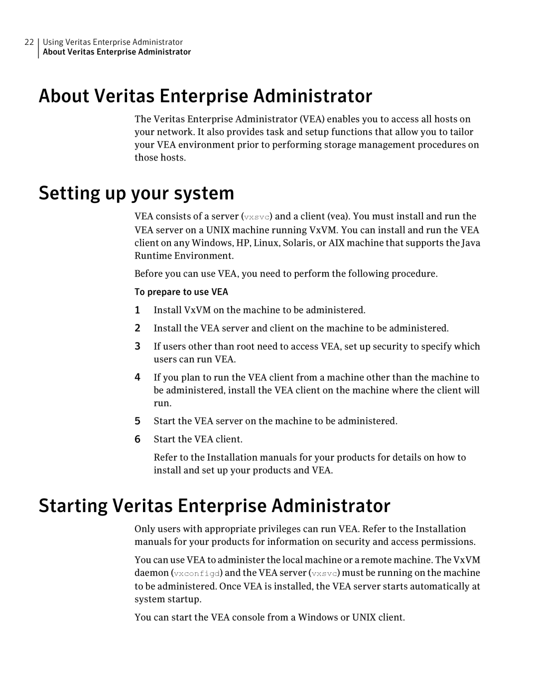 HP UX 11i Volume Management (LVM/VxVM) Software manual About Veritas Enterprise Administrator, Setting up your system 