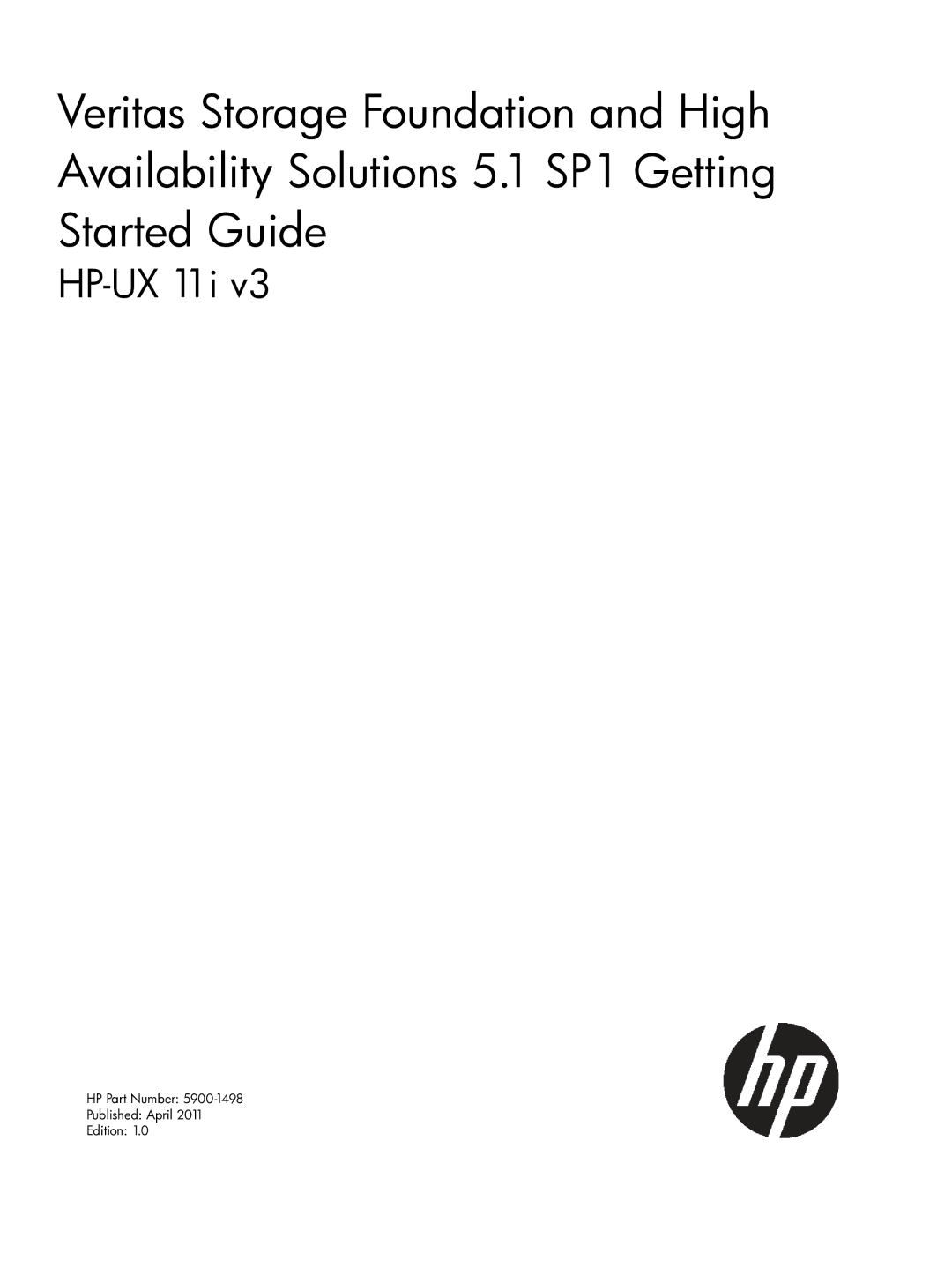 HP UX 11i Volume Management (LVM/VxVM) Software manual HP-UX 11i 