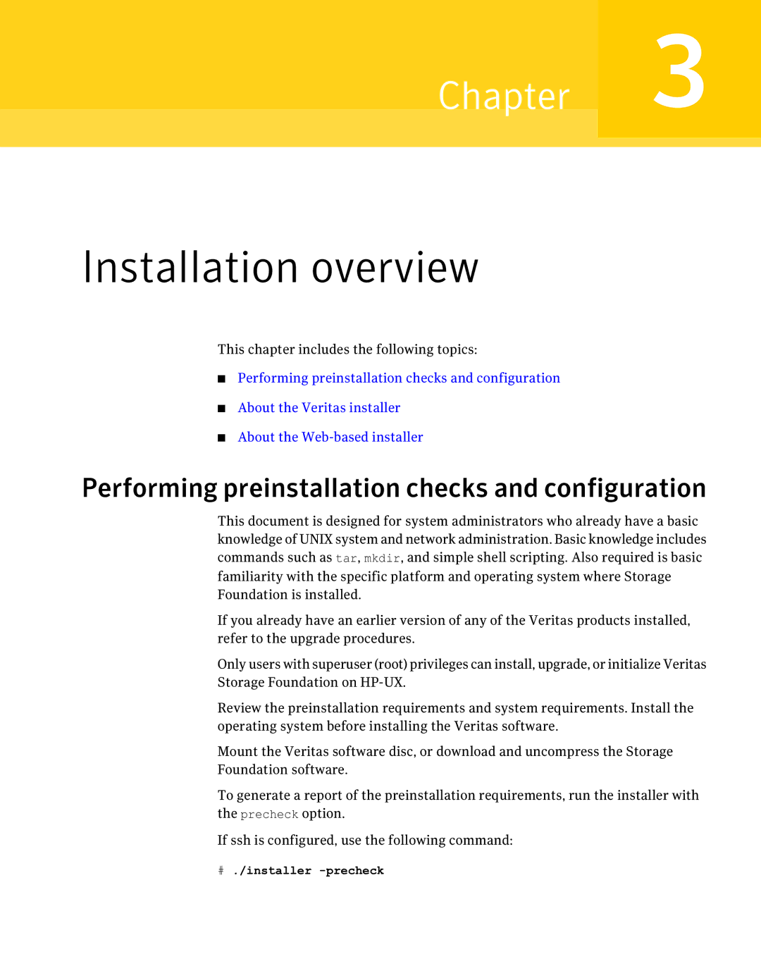 HP UX 11i Volume Management (LVM/VxVM) Software Installation overview, Performing preinstallation checks and configuration 