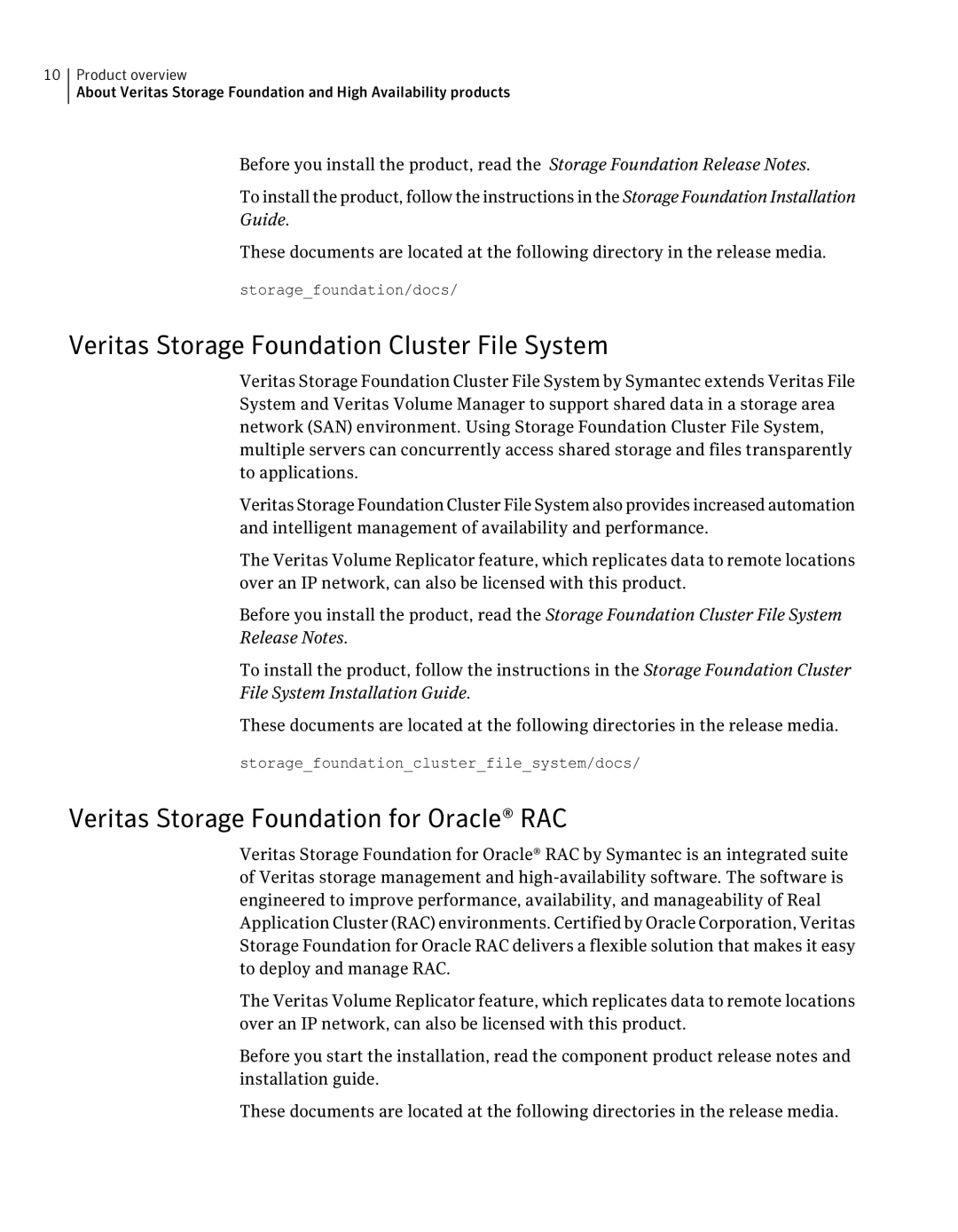 HP UX 11i Volume Management (LVM/VxVM) Software manual Veritas Storage Foundation Cluster File System 