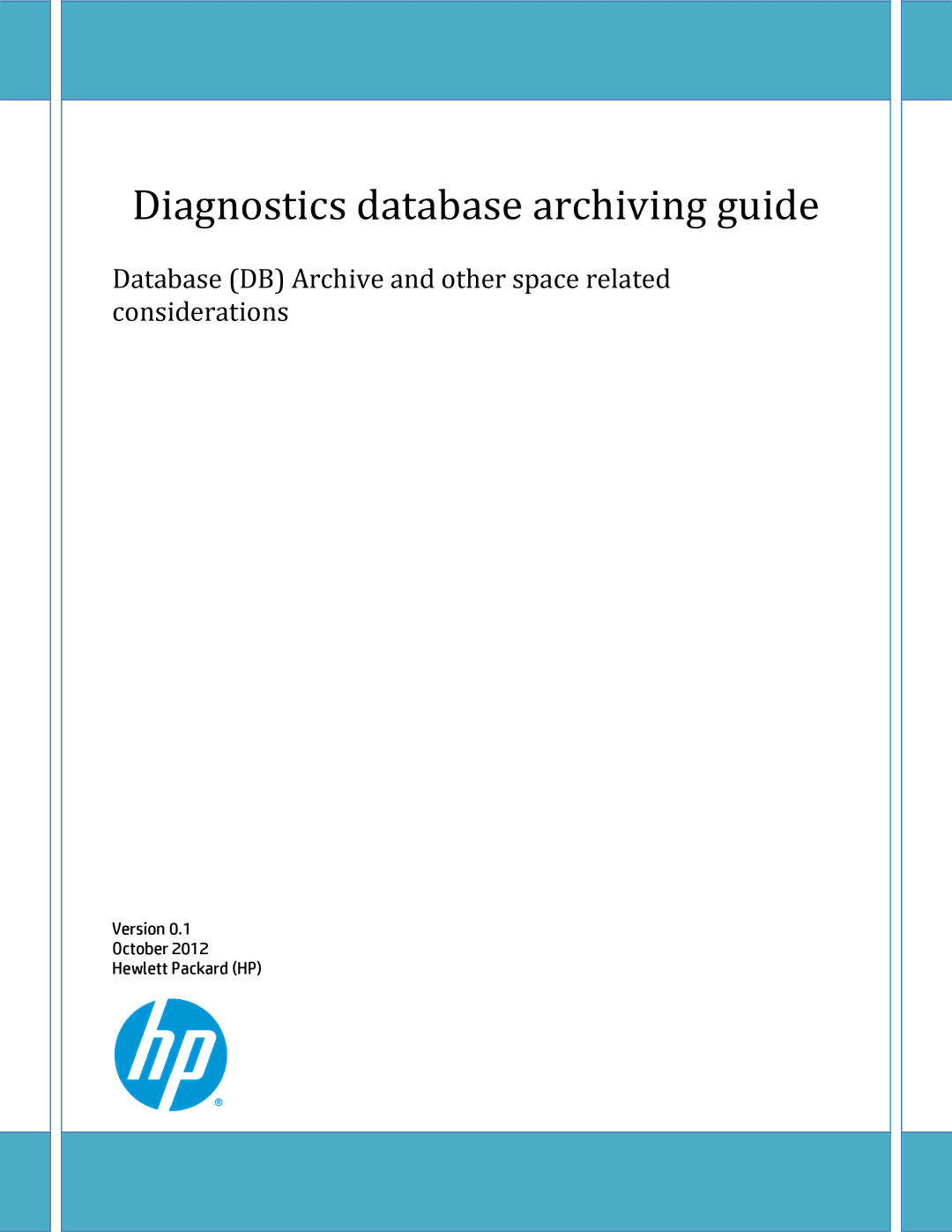 HP UX 11i WBEM Software manual Diagnostics database archiving guide 