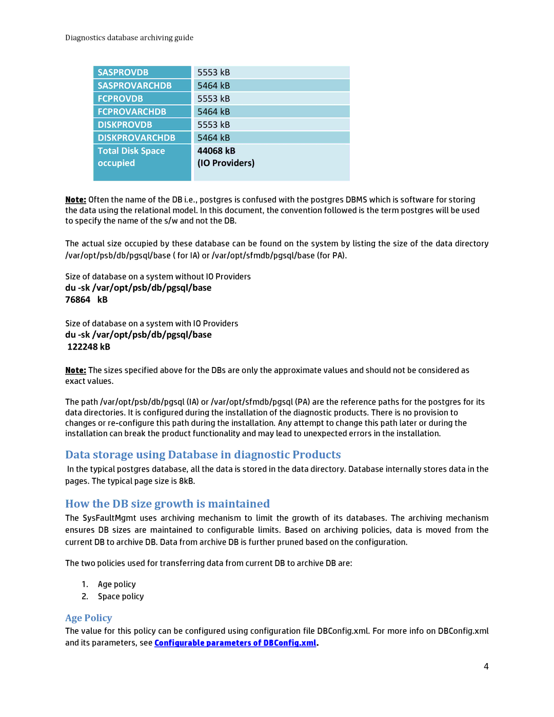 HP UX 11i WBEM Software manual Data storage using Database in diagnostic Products, How the DB size growth is maintained 