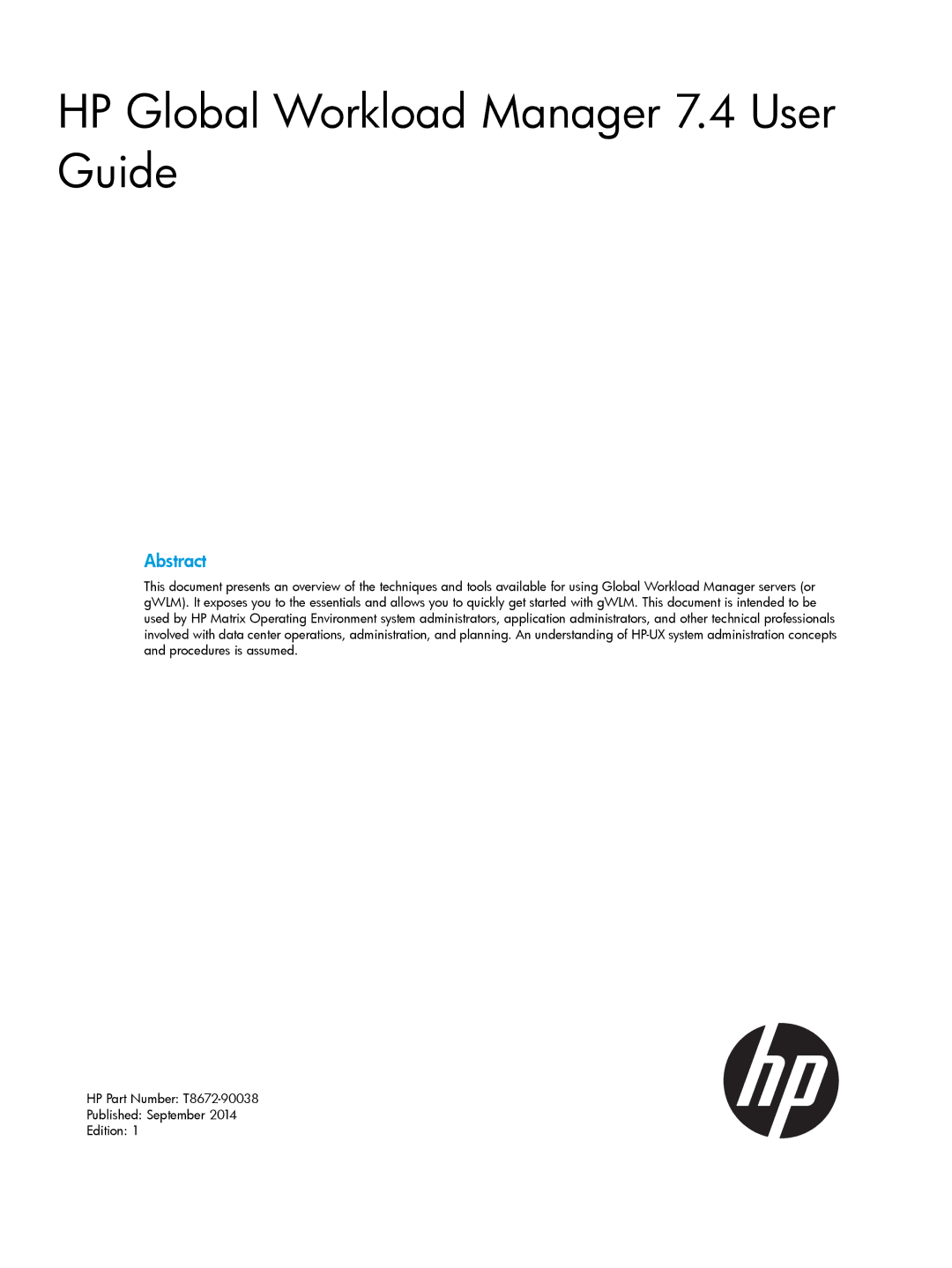 HP UX 11i Workload Management (gWLM/WLM) Software manual HP Global Workload Manager 7.4 User Guide 