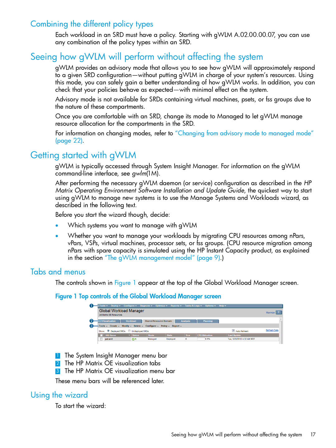 HP UX 11i Workload Management (gWLM/WLM) Software manual Seeing how gWLM will perform without affecting the system 