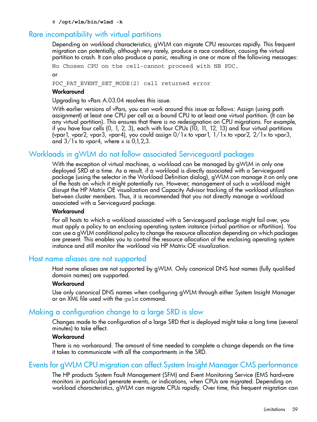 HP UX 11i Workload Management (gWLM/WLM) Software manual Rare incompatibility with virtual partitions 