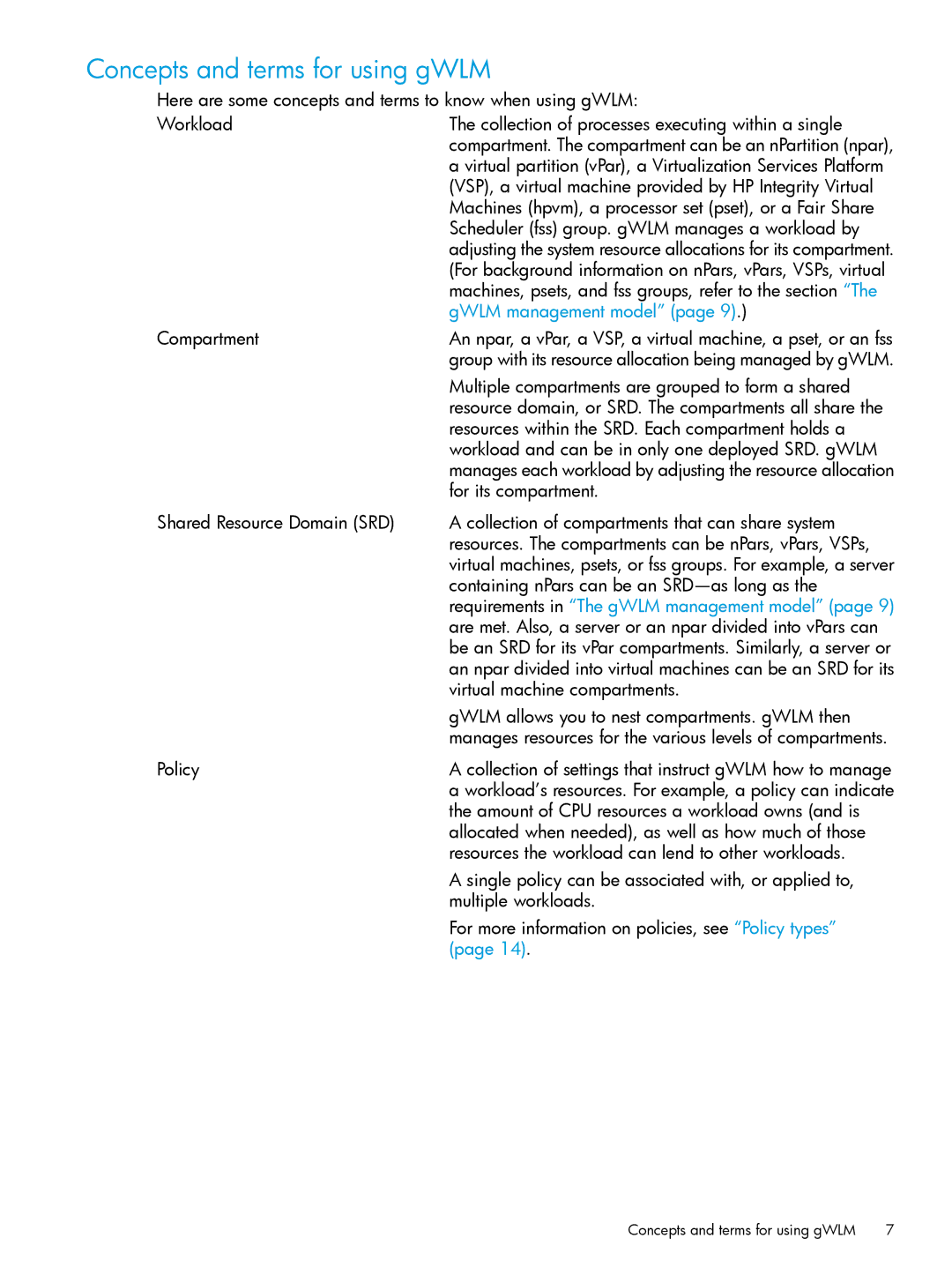 HP UX 11i Workload Management (gWLM/WLM) Software manual Concepts and terms for using gWLM 