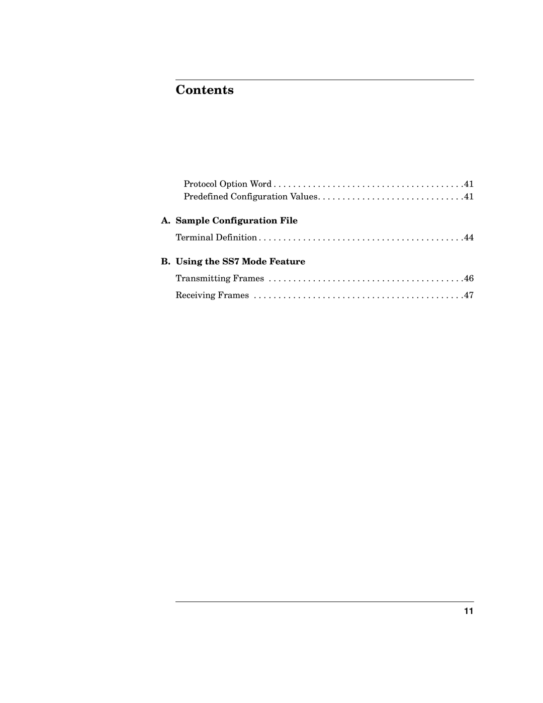 HP UX 11.x Operating Systems manual Sample Configuration File, Using the SS7 Mode Feature 