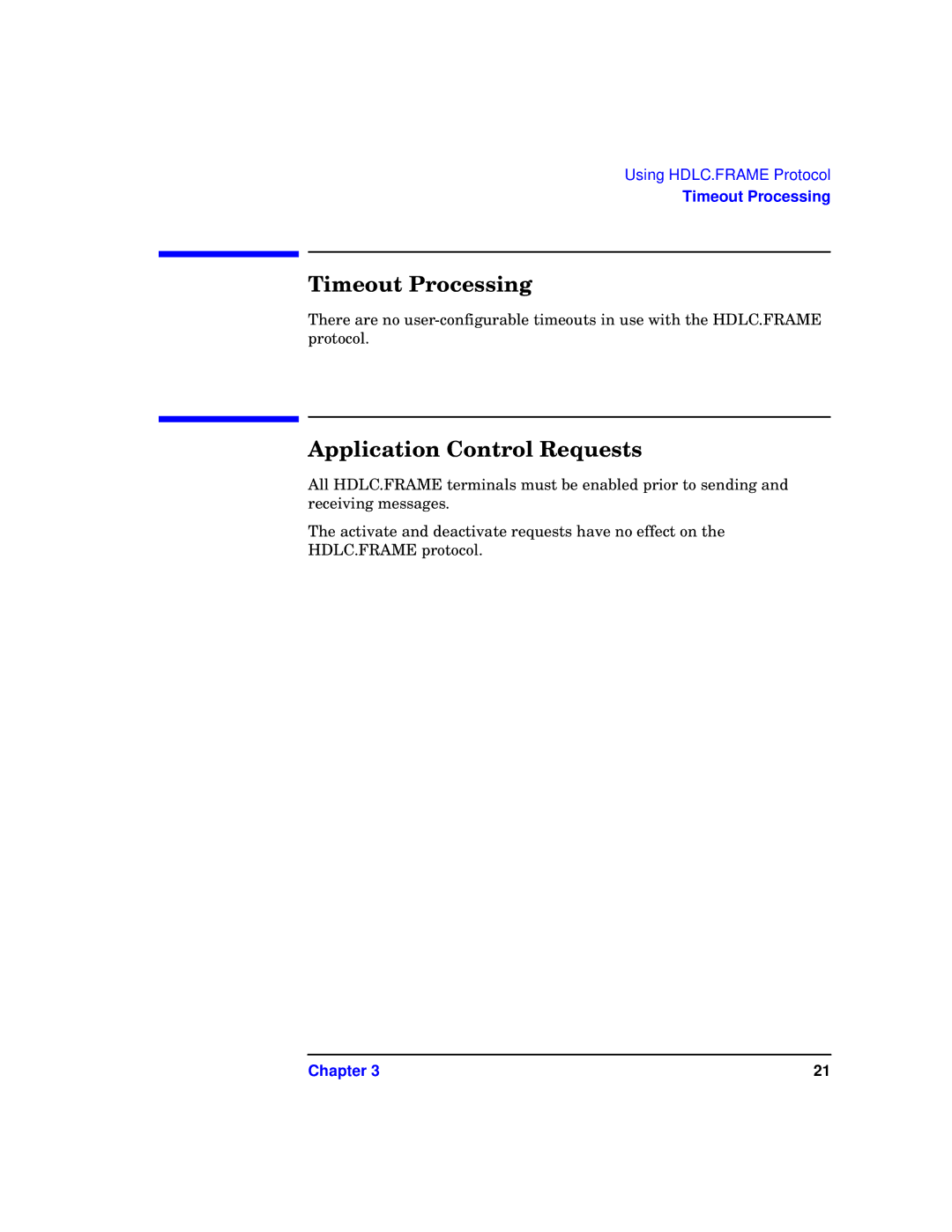 HP UX 11.x Operating Systems manual Timeout Processing, Application Control Requests 