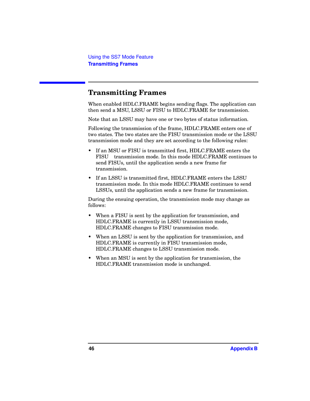 HP UX 11.x Operating Systems manual Transmitting Frames 