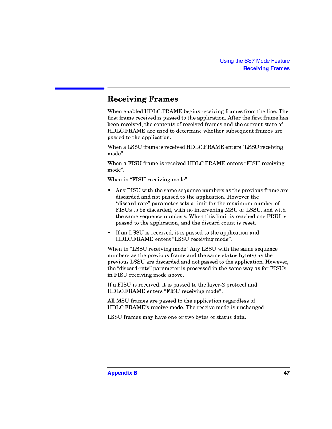 HP UX 11.x Operating Systems manual Receiving Frames 