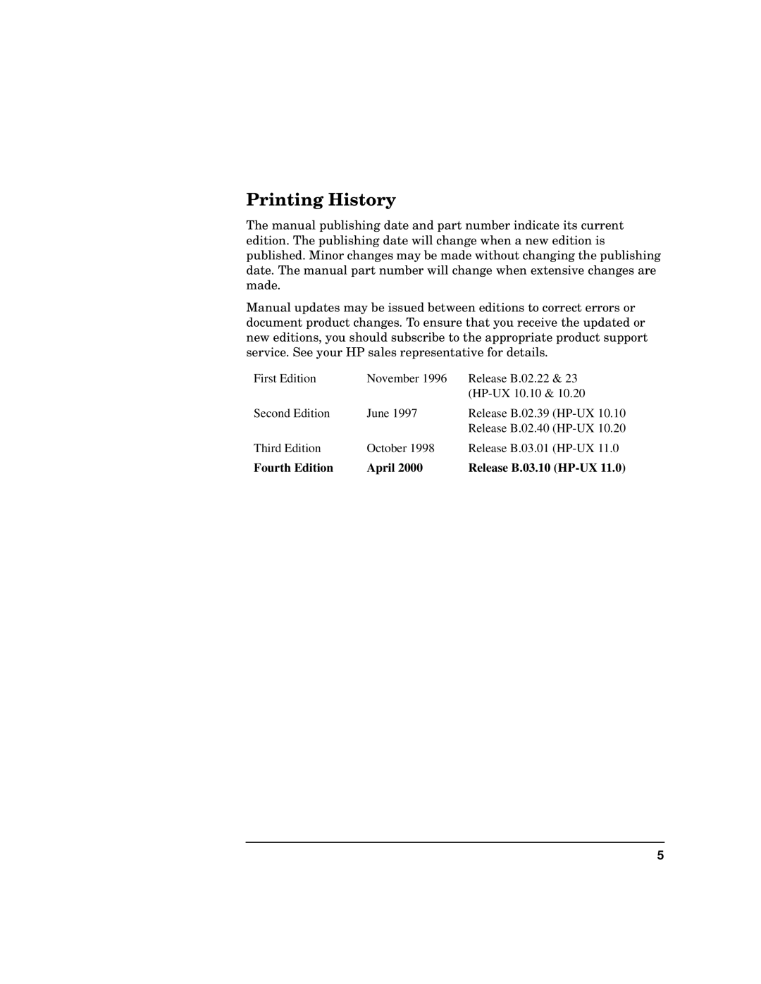 HP UX 11.x Operating Systems manual Printing History, Fourth Edition April Release B.03.10 HP-UX 