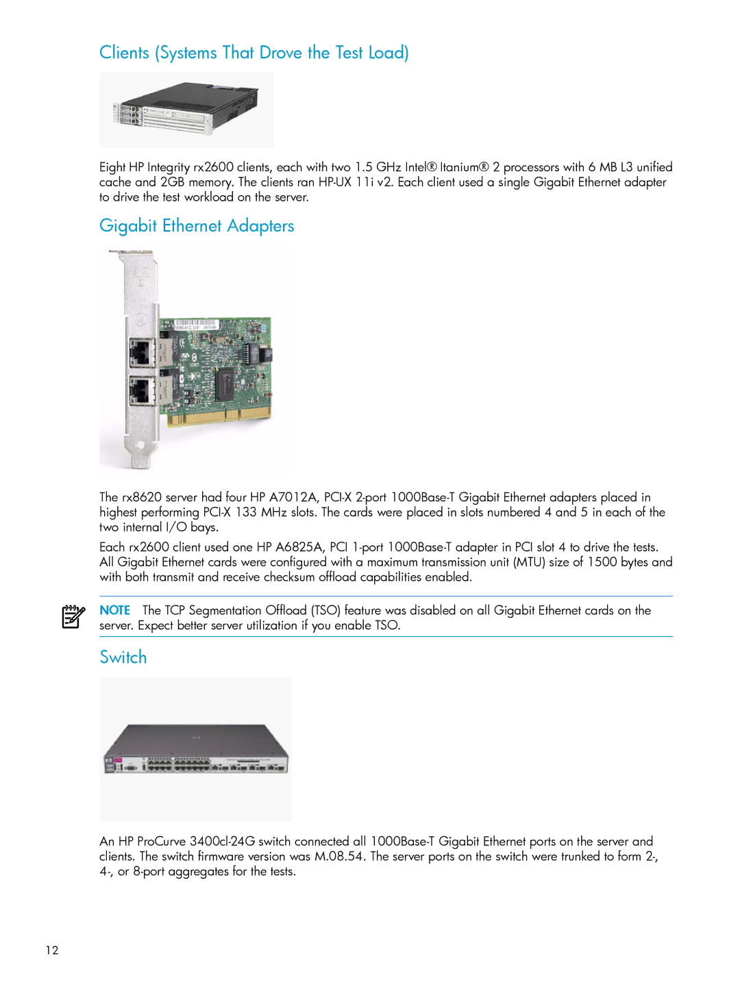 HP UX Auto Port Aggregation (APA) Software Clients Systems That Drove the Test Load, Gigabit Ethernet Adapters, Switch 