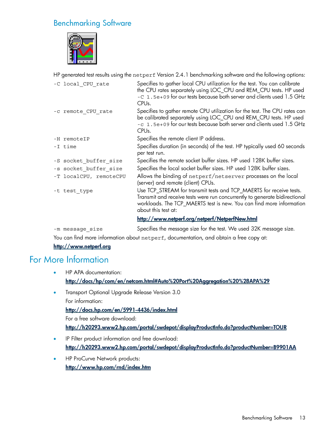 HP UX Auto Port Aggregation (APA) Software manual For More Information, Benchmarking Software 