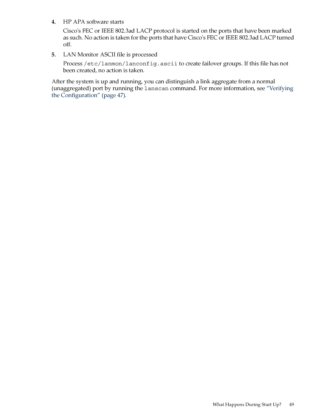 HP UX Auto Port Aggregation (APA) Software manual What Happens During Start Up? 