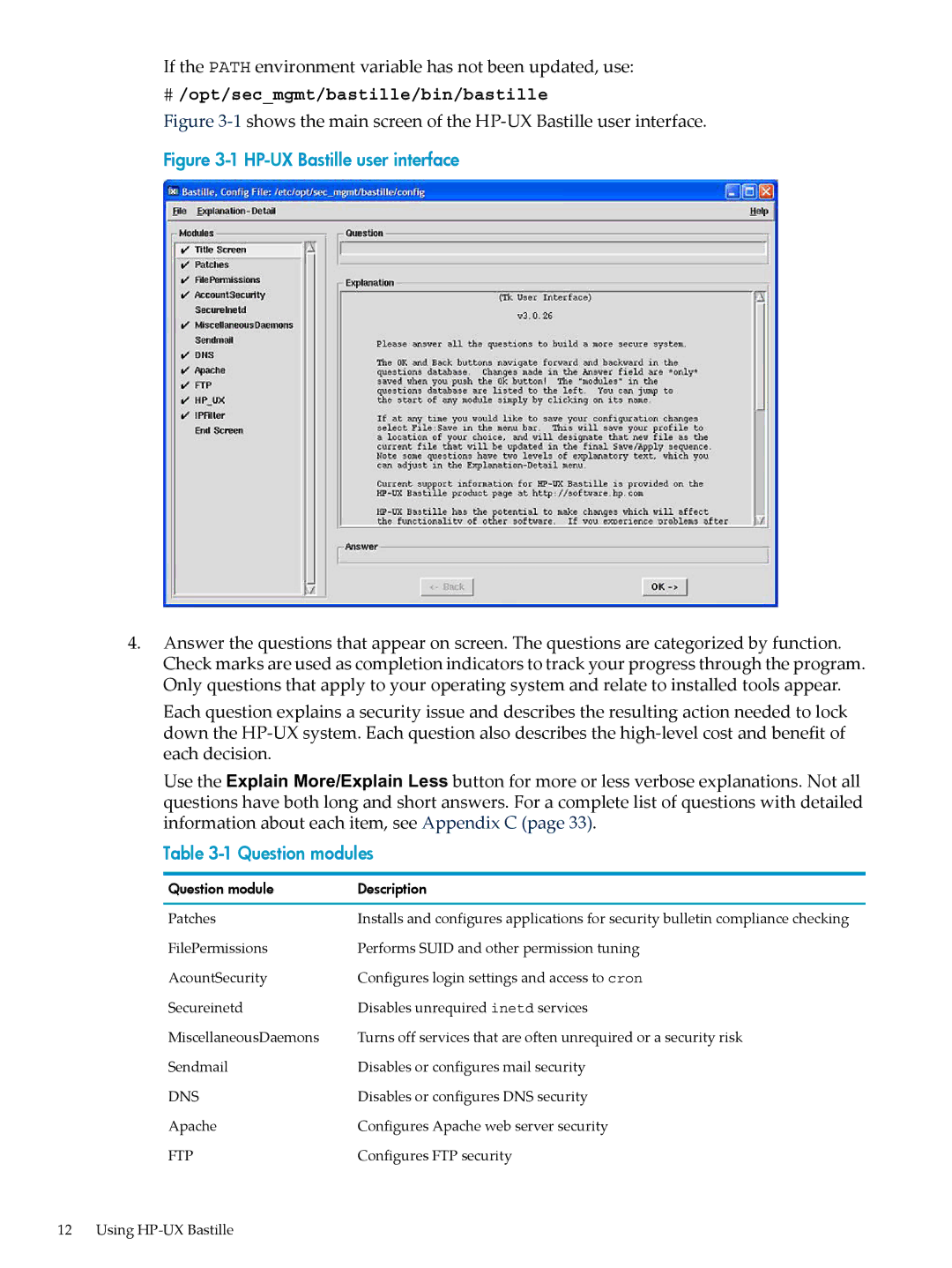 HP UX Bastille Software manual If the Path environment variable has not been updated, use 