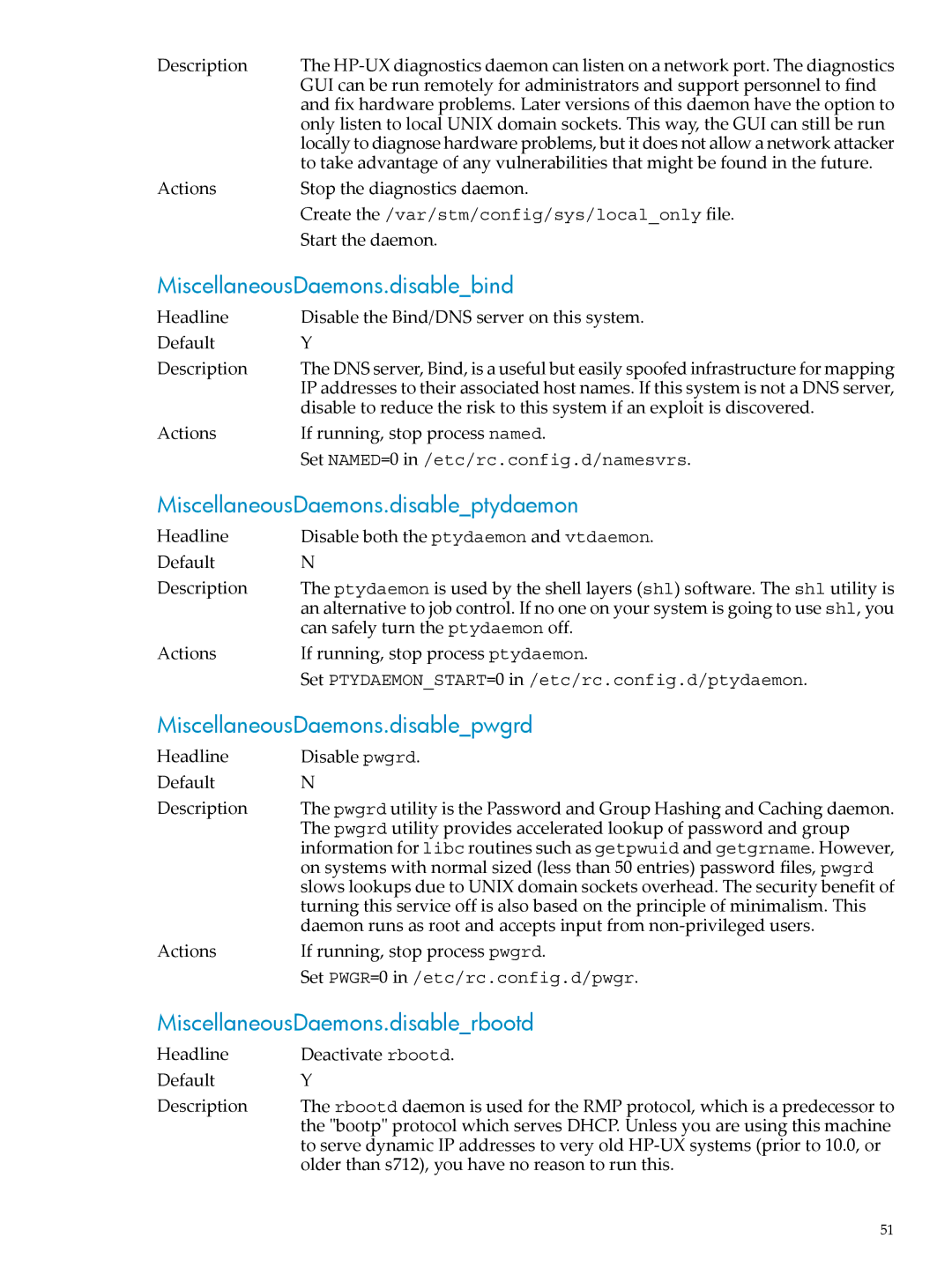 HP UX Bastille Software manual MiscellaneousDaemons.disablebind, MiscellaneousDaemons.disableptydaemon 