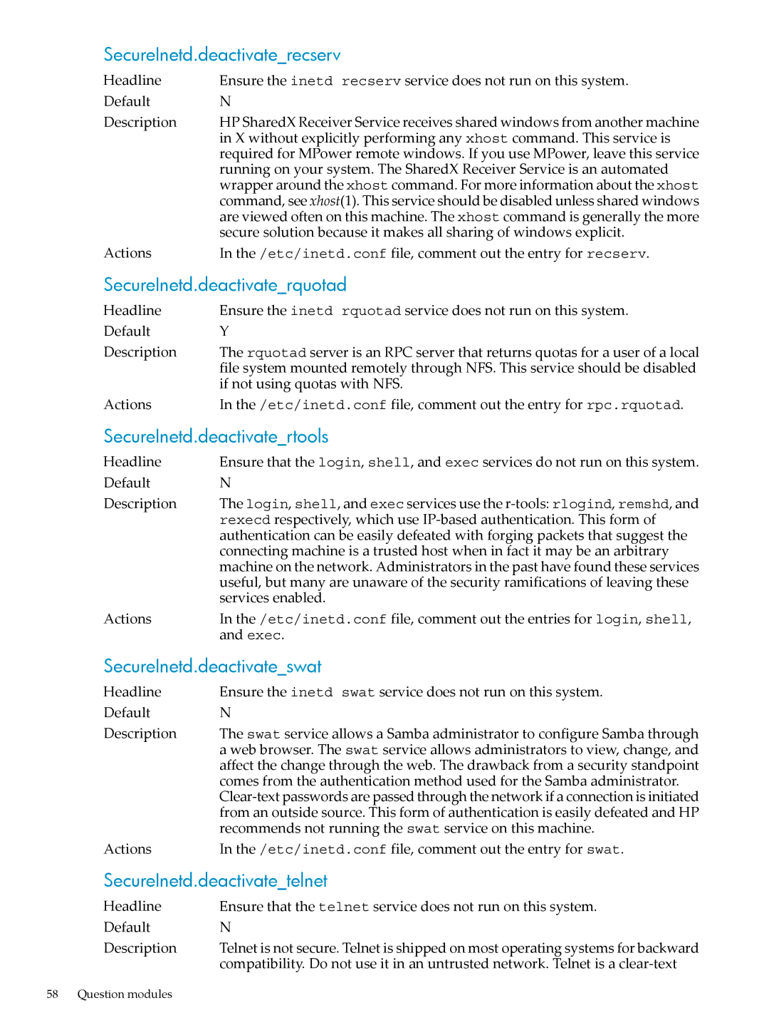 HP UX Bastille Software manual SecureInetd.deactivaterecserv, SecureInetd.deactivaterquotad, SecureInetd.deactivatertools 