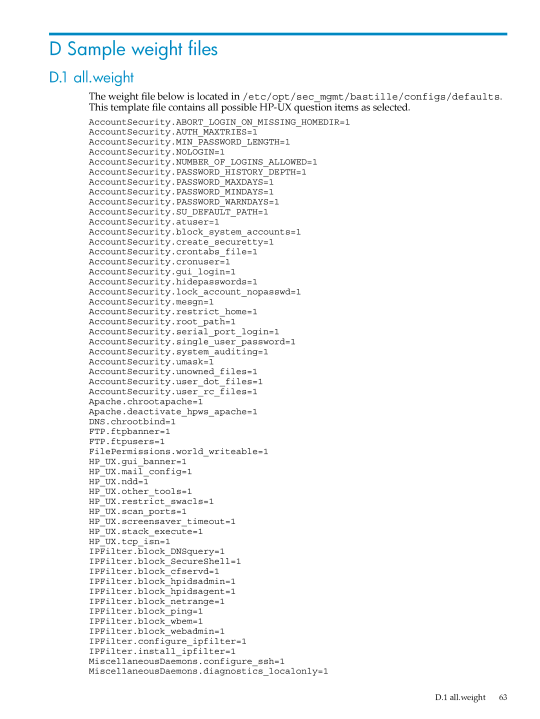 HP UX Bastille Software manual Sample weight files, All.weight 