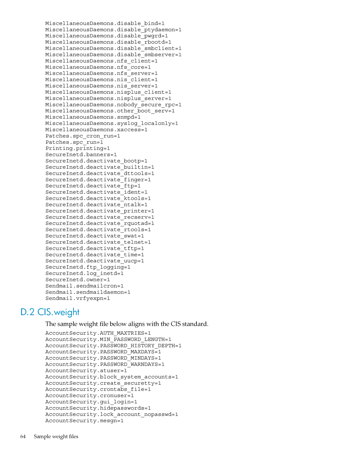 HP UX Bastille Software manual CIS.weight, Sample weight file below aligns with the CIS standard 