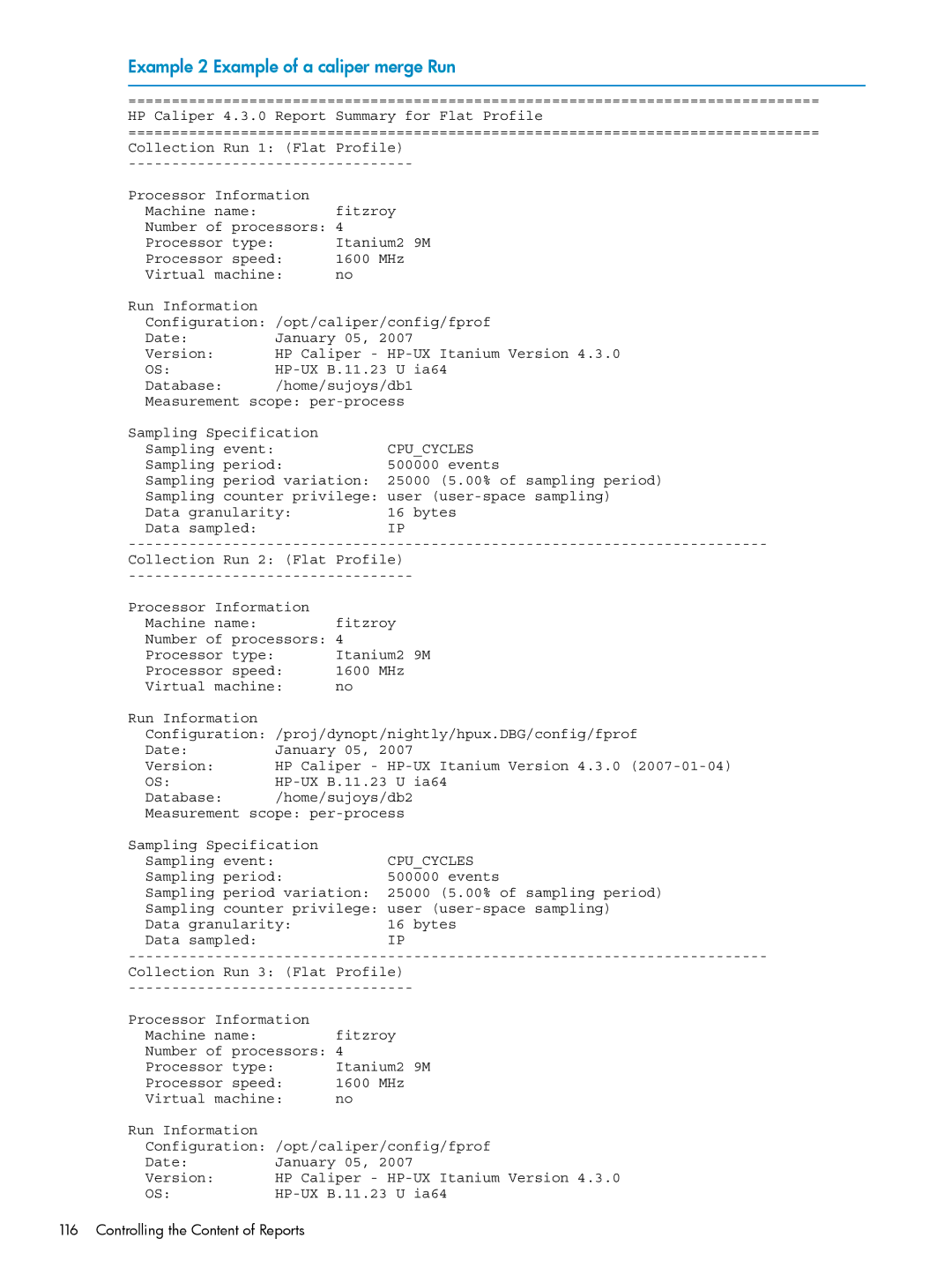 HP UX Caliper Software manual Example 2 Example of a caliper merge Run, Cpucycles 