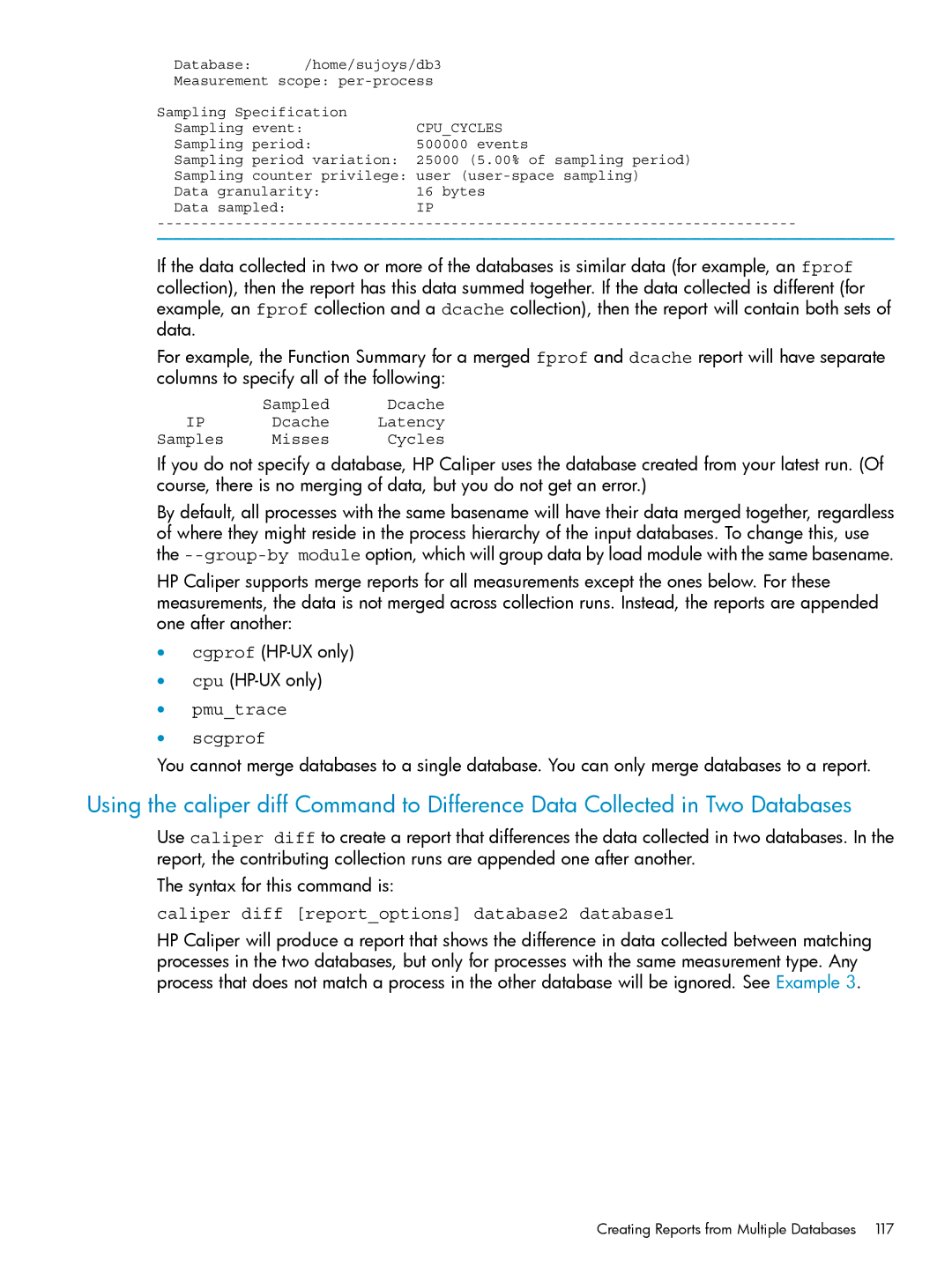 HP UX Caliper Software manual Pmutrace Scgprof, Caliper diff reportoptions database2 database1 