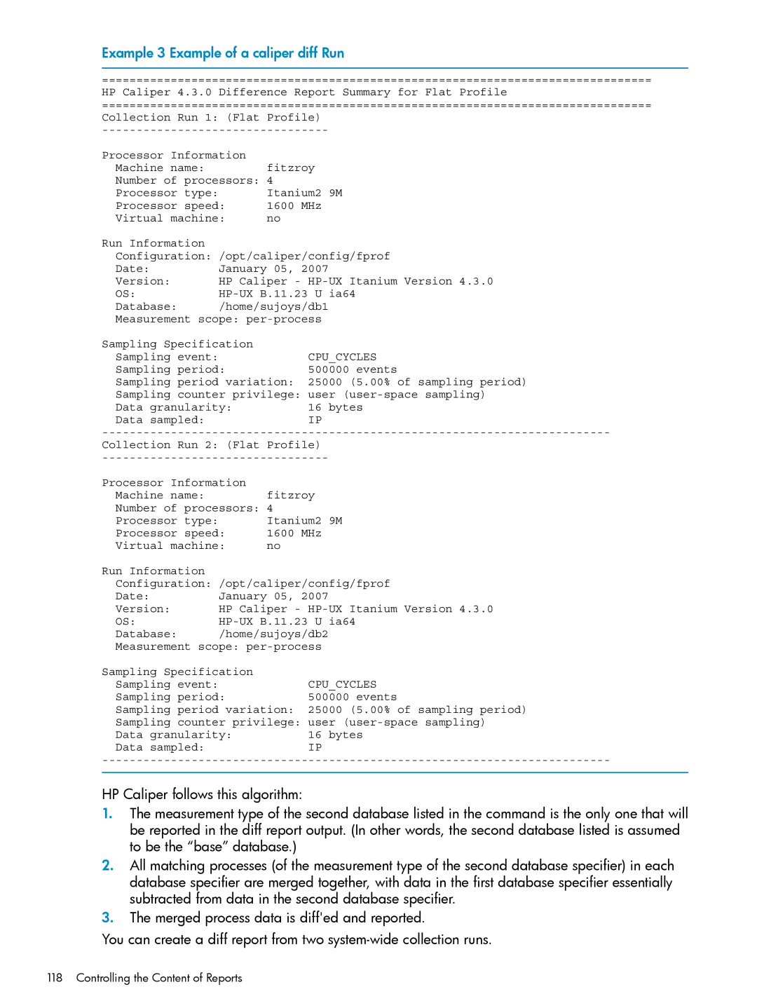 HP UX Caliper Software manual Example 3 Example of a caliper diff Run 