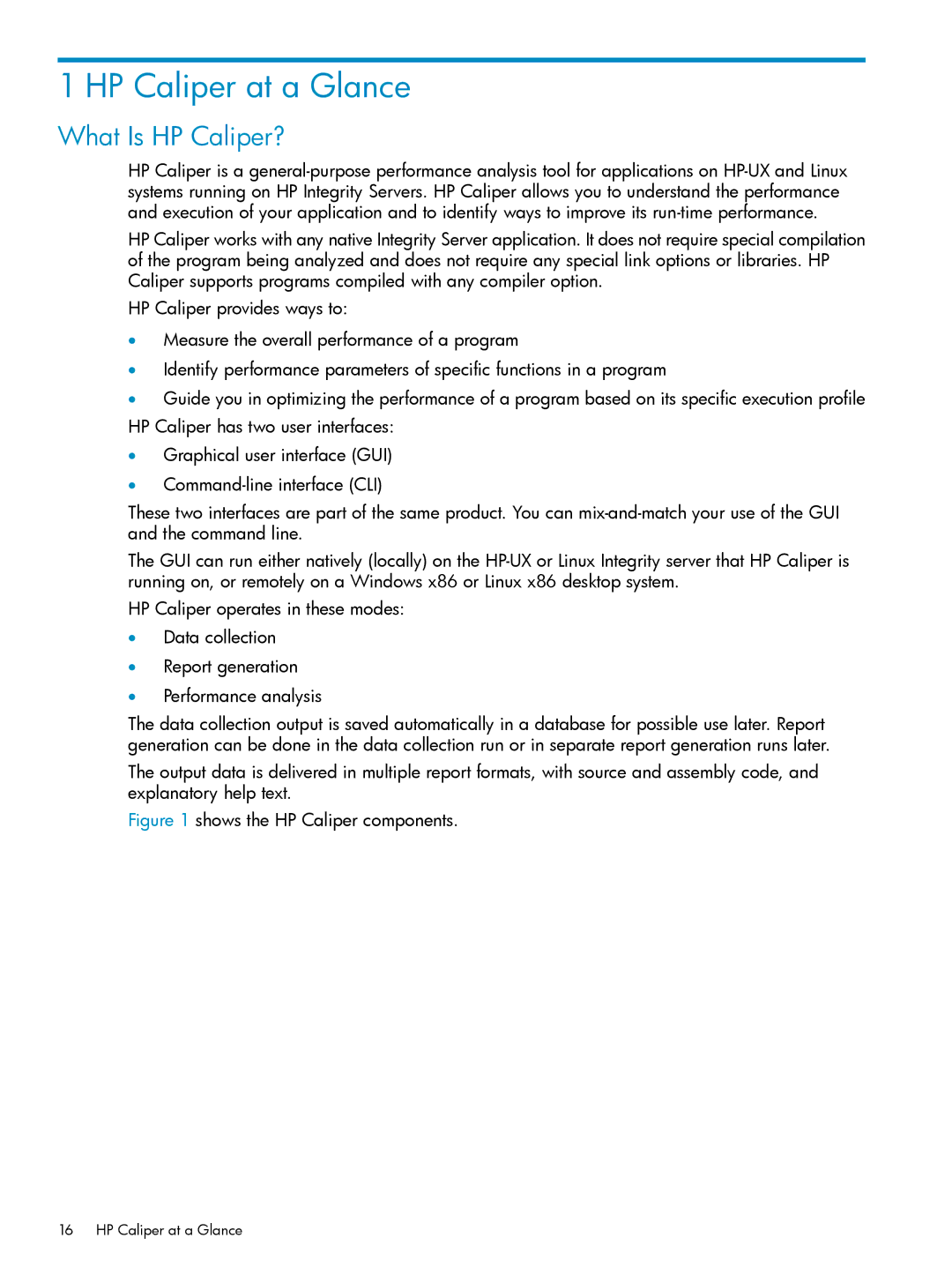 HP UX Caliper Software manual HP Caliper at a Glance, What Is HP Caliper? 