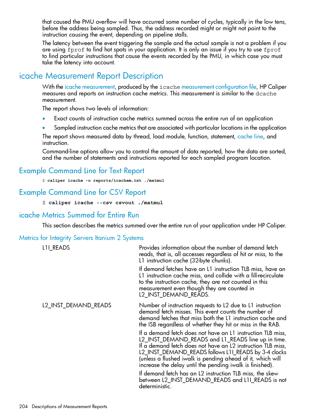 HP UX Caliper Software manual Icache Measurement Report Description, Icache Metrics Summed for Entire Run, L1IREADS 