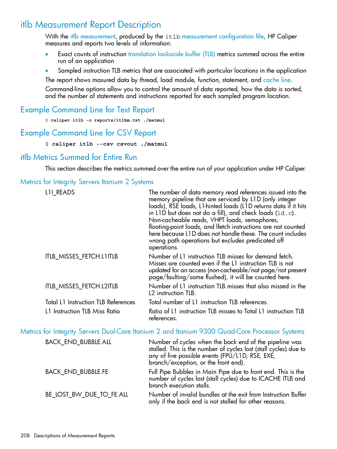 HP UX Caliper Software Itlb Measurement Report Description, Itlb Metrics Summed for Entire Run, ITLBMISSESFETCH.L1ITLB 