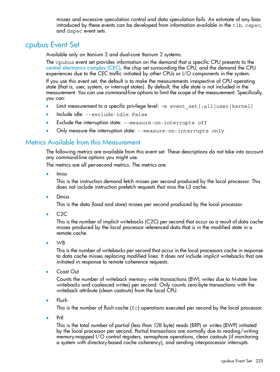 HP UX Caliper Software manual Cpubus Event Set, Available only on Itanium 2 and dual-core Itanium 2 systems 