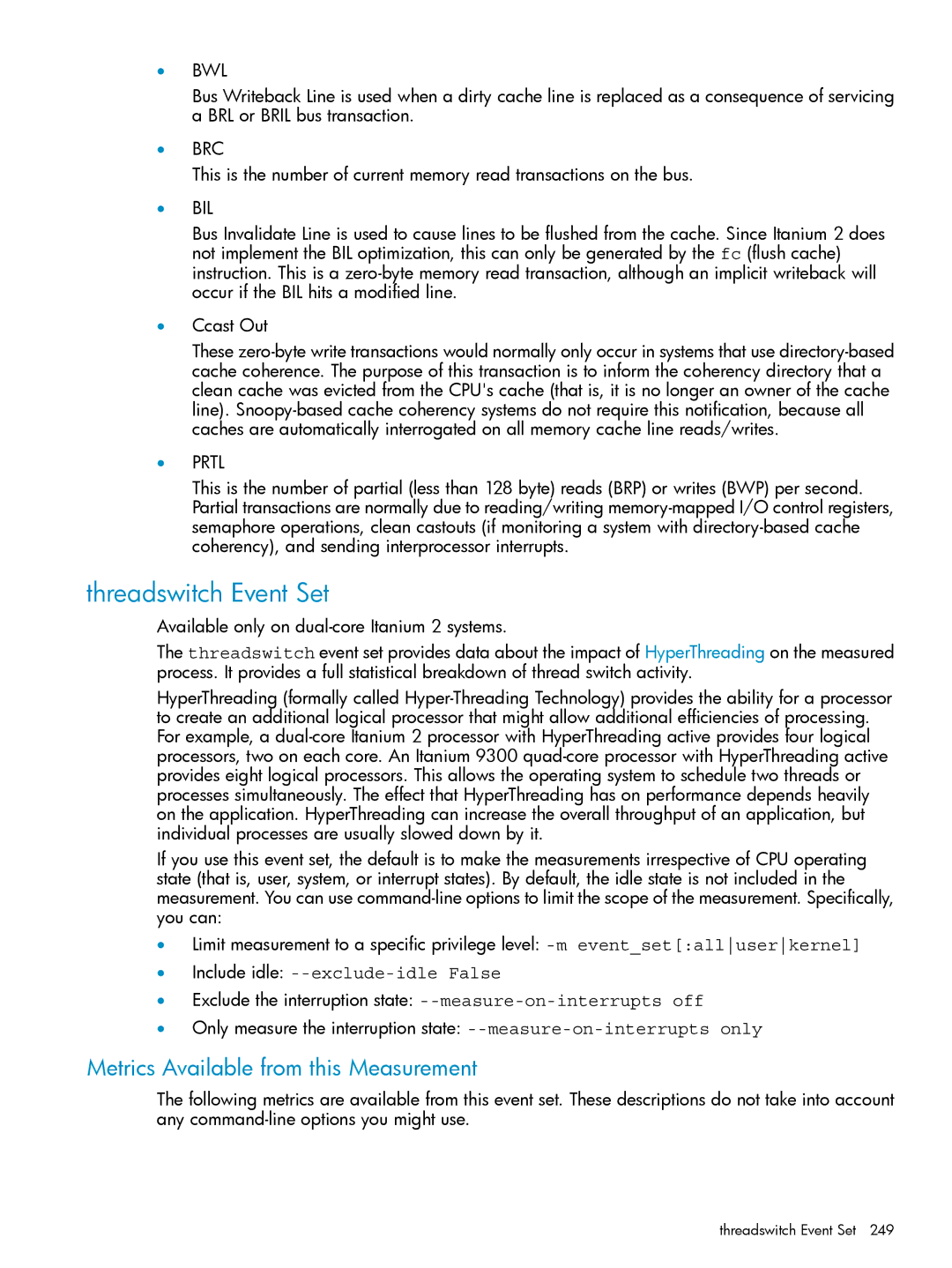 HP UX Caliper Software manual Threadswitch Event Set, Bwl, Brc, Bil, Prtl 