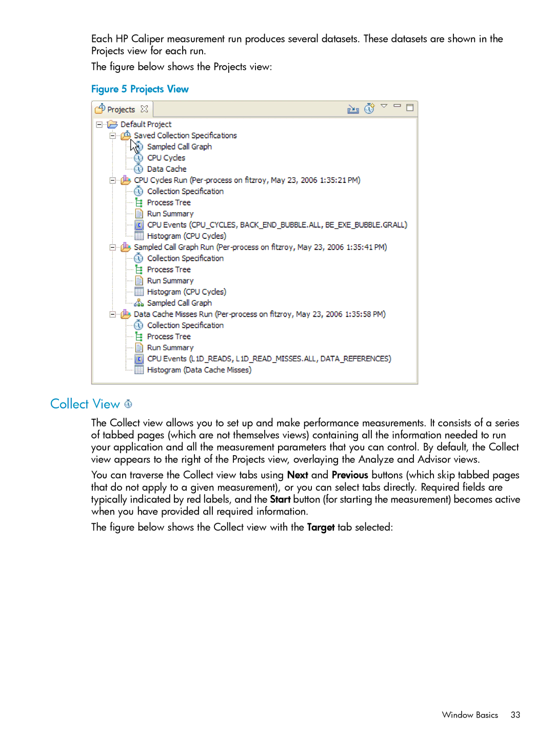 HP UX Caliper Software manual Collect View, Window Basics 