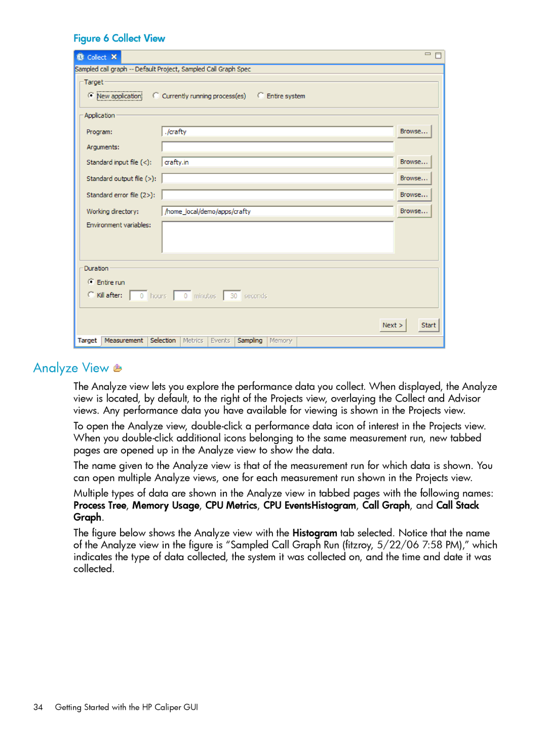 HP UX Caliper Software manual Analyze View, Collect View 