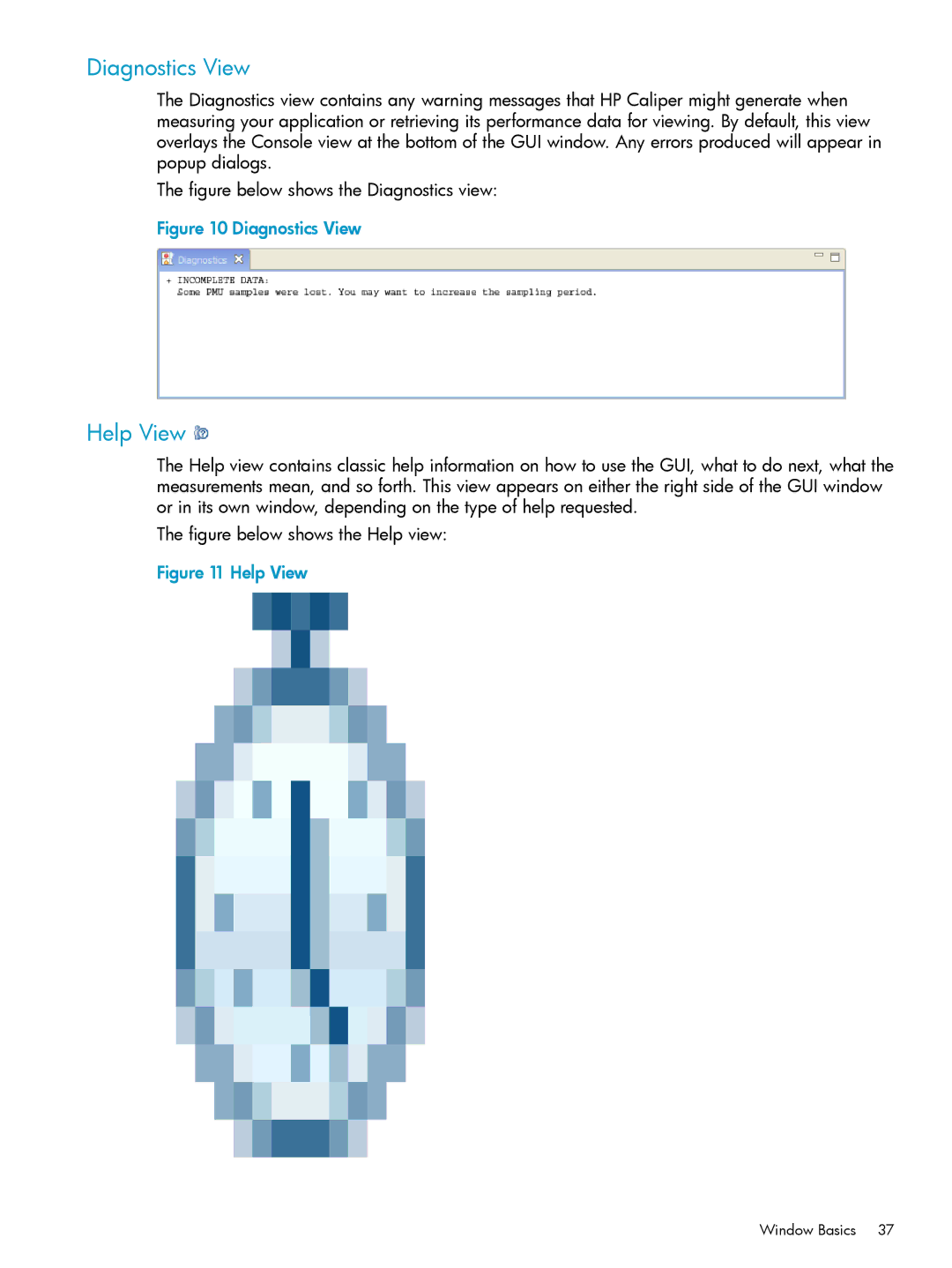 HP UX Caliper Software manual Diagnostics View, Help View 