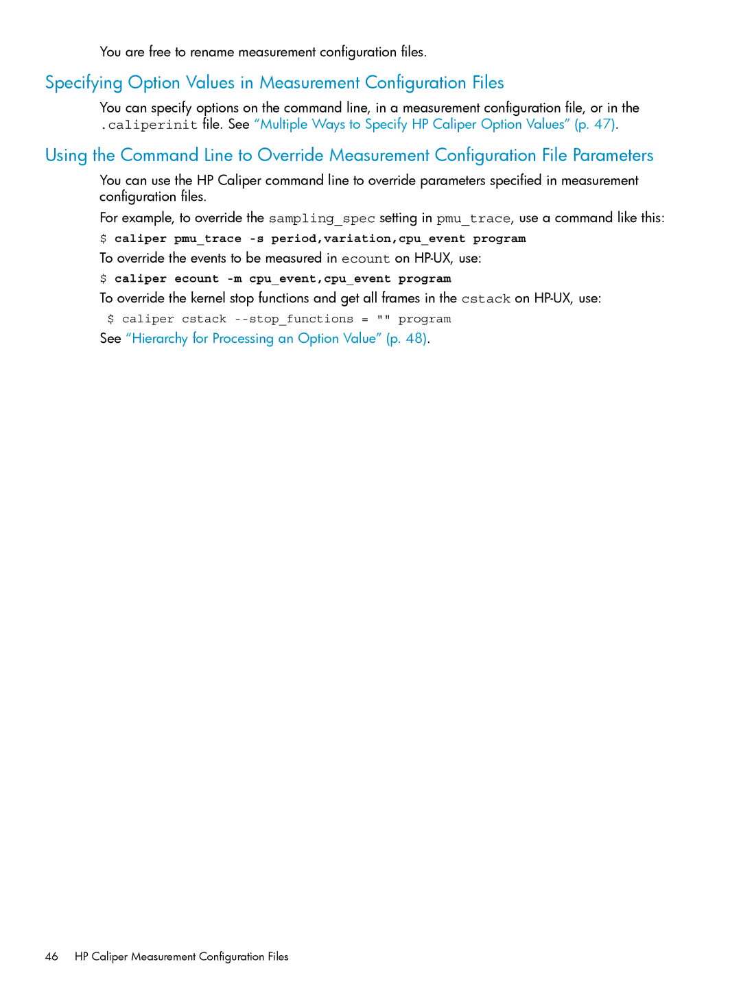 HP UX Caliper Software manual Specifying Option Values in Measurement Configuration Files 