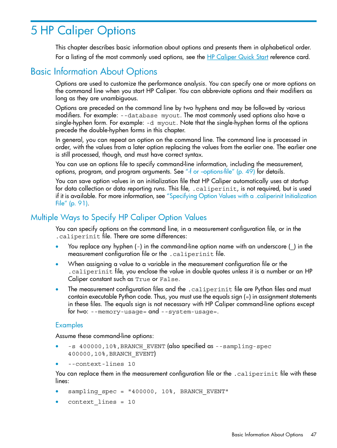 HP UX Caliper Software manual HP Caliper Options, Basic Information About Options, Examples 
