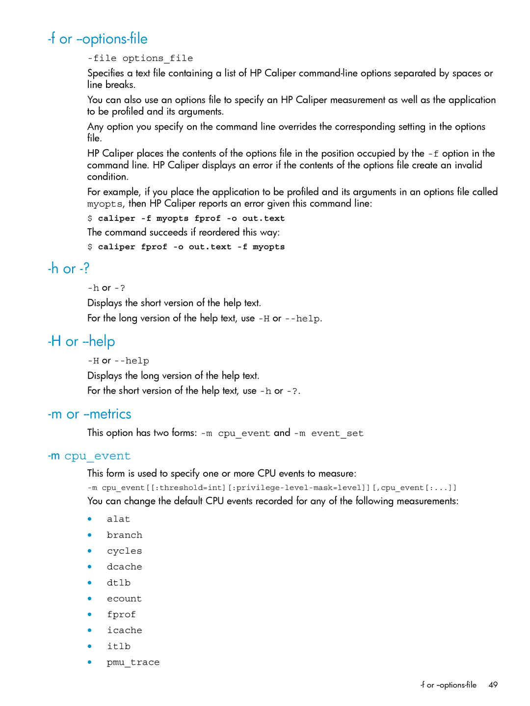 HP UX Caliper Software manual Or --options-file, Or -?, Or --help, Or --metrics, Fileoptionsfile 