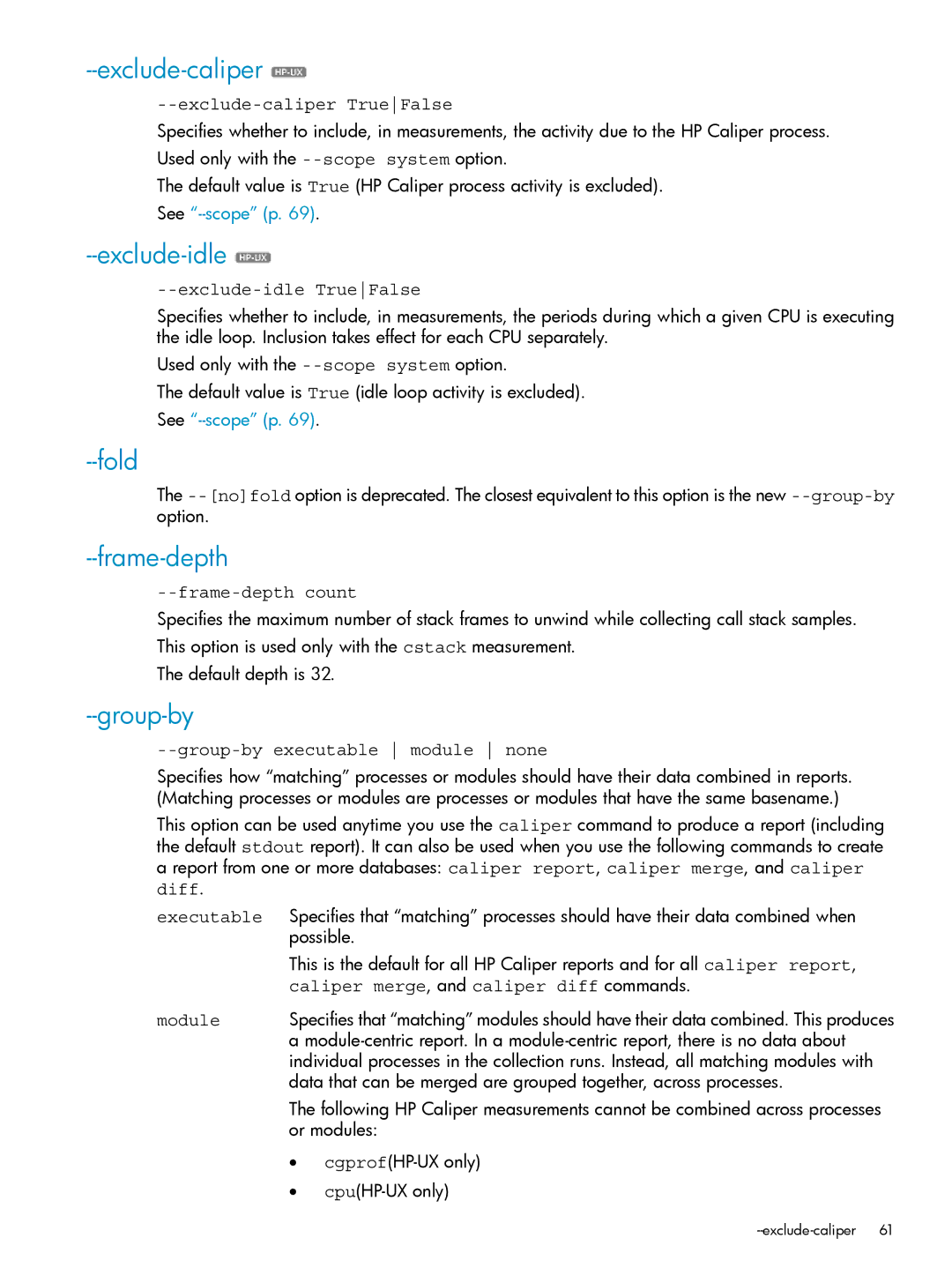 HP UX Caliper Software manual Exclude-caliper, Exclude-idle, Fold, Frame-depth, Group-by 