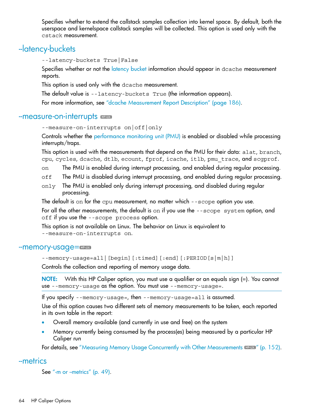 HP UX Caliper Software manual Latency-buckets, Measure-on-interrupts, Memory-usage=, Metrics 