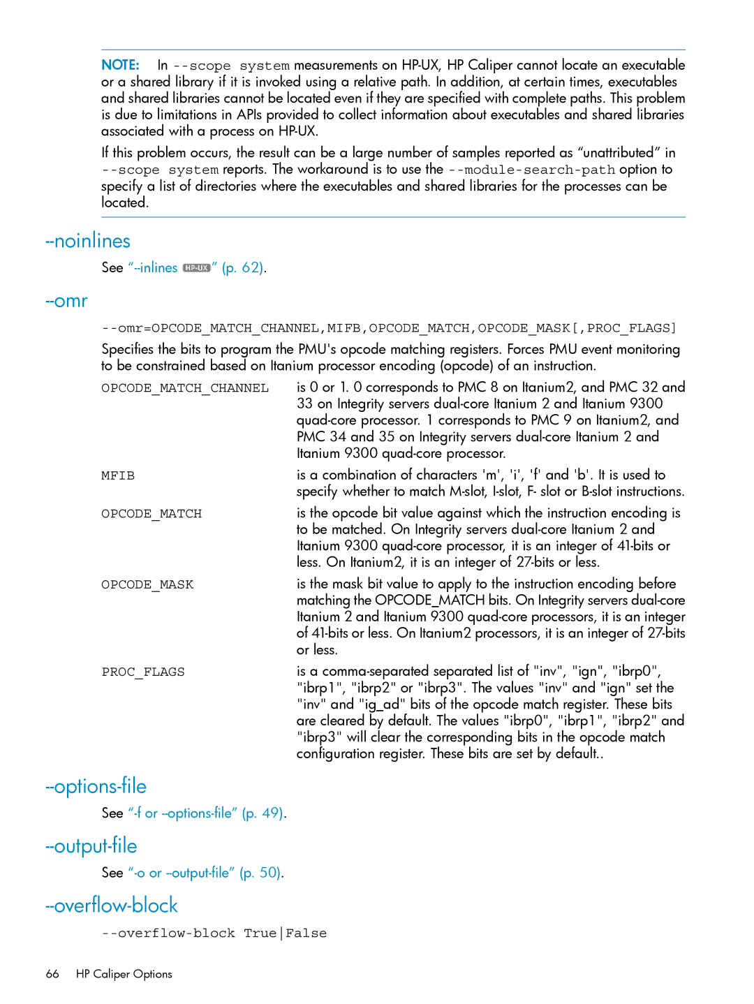 HP UX Caliper Software manual Noinlines, Omr, Options-file, Output-file, Overflow-block 