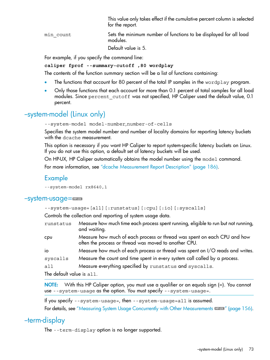 HP UX Caliper Software System-model Linux only, System-usage=, Term-display, System-modelmodel-number,number-of-cells 