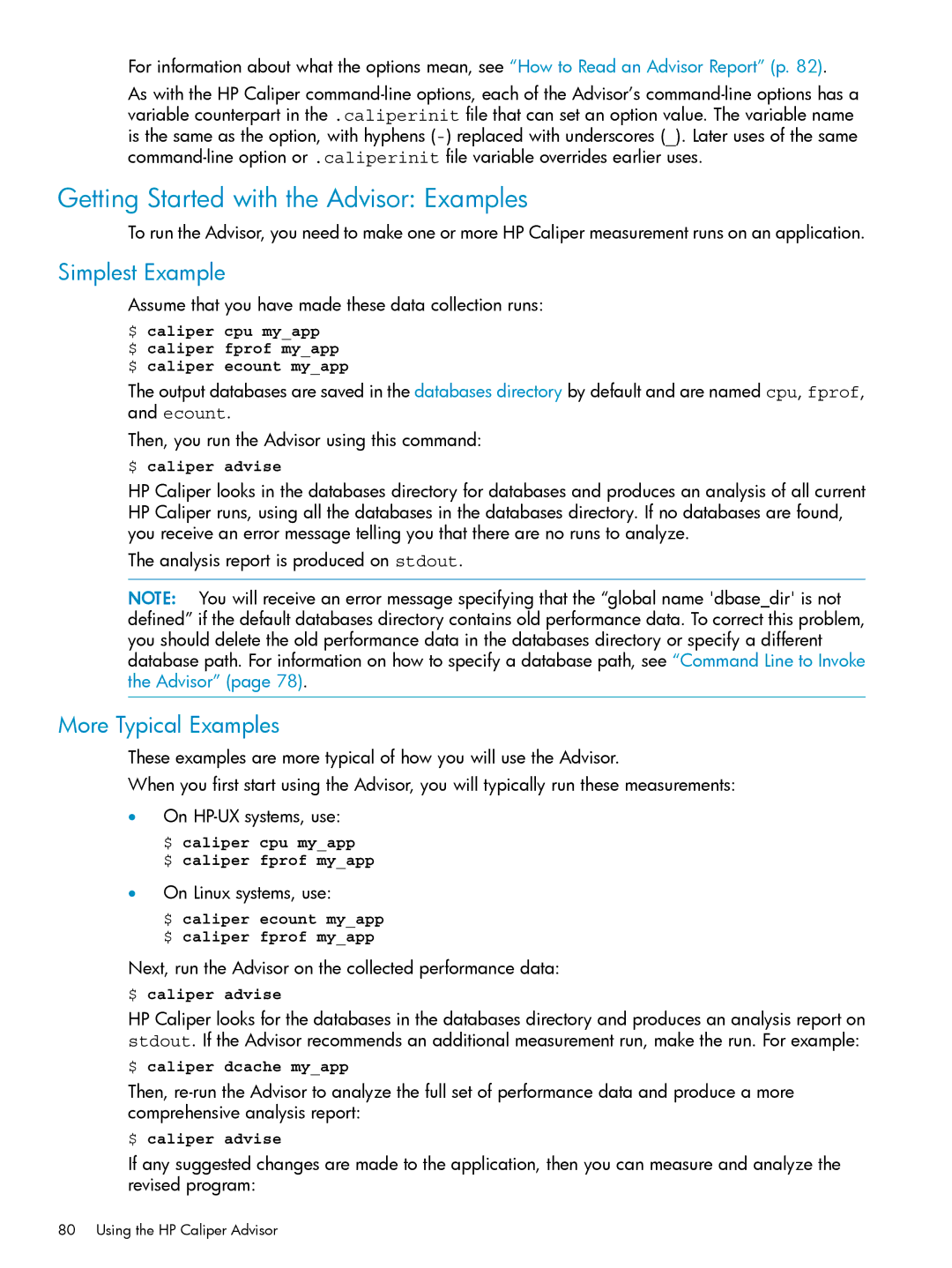 HP UX Caliper Software manual Getting Started with the Advisor Examples, Simplest Example, More Typical Examples 