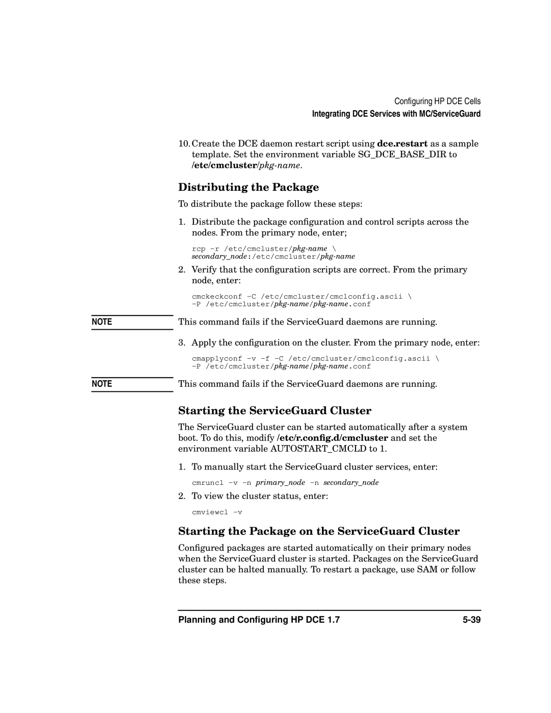 HP UX DCE Software manual Distributing the Package, Starting the ServiceGuard Cluster 