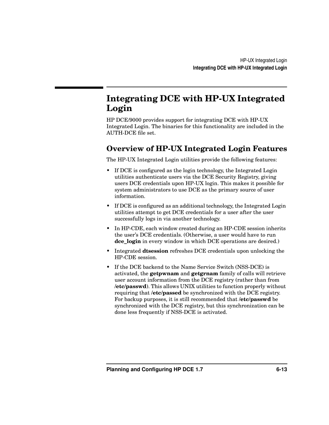 HP UX DCE Software manual Integrating DCE with HP-UX Integrated Login, Overview of HP-UX Integrated Login Features 