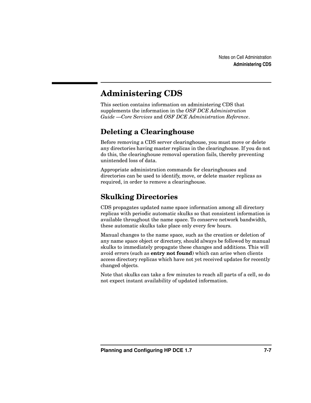 HP UX DCE Software manual Administering CDS, Deleting a Clearinghouse, Skulking Directories 