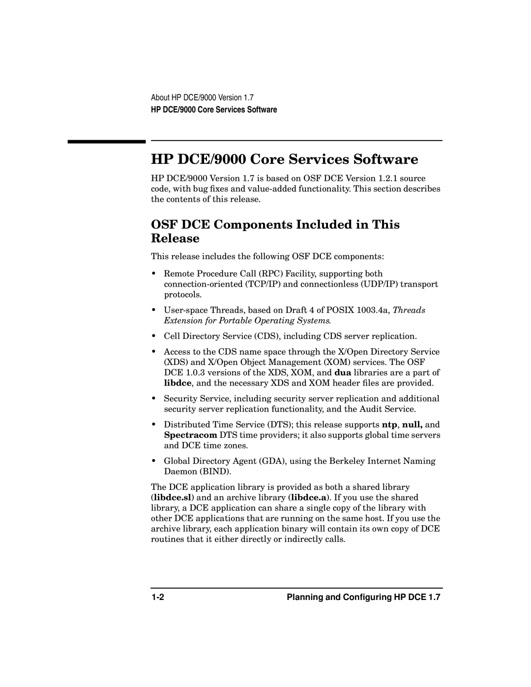 HP UX DCE Software manual HP DCE/9000 Core Services Software, OSF DCE Components Included in This Release 