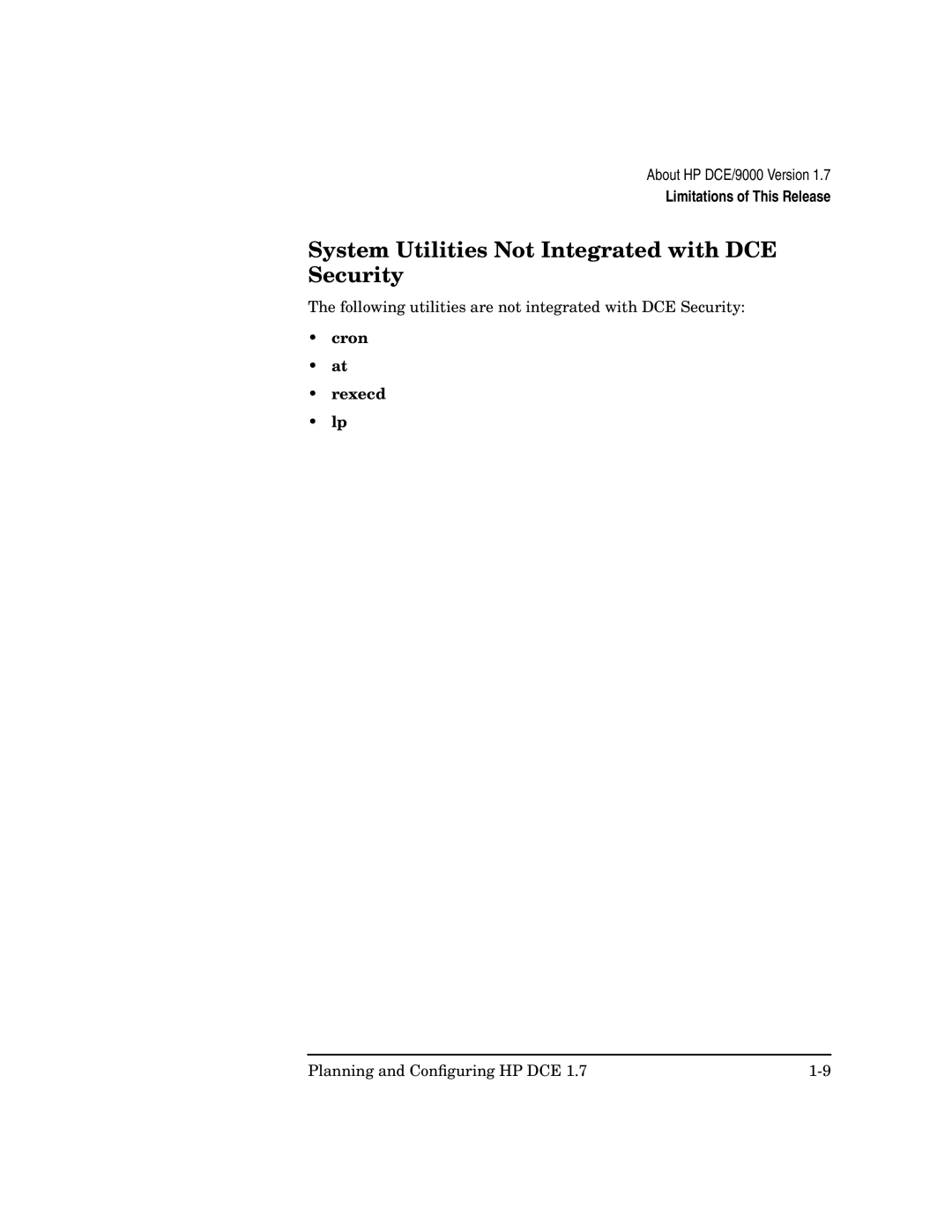 HP UX DCE Software manual System Utilities Not Integrated with DCE Security, Cron Rexecd 