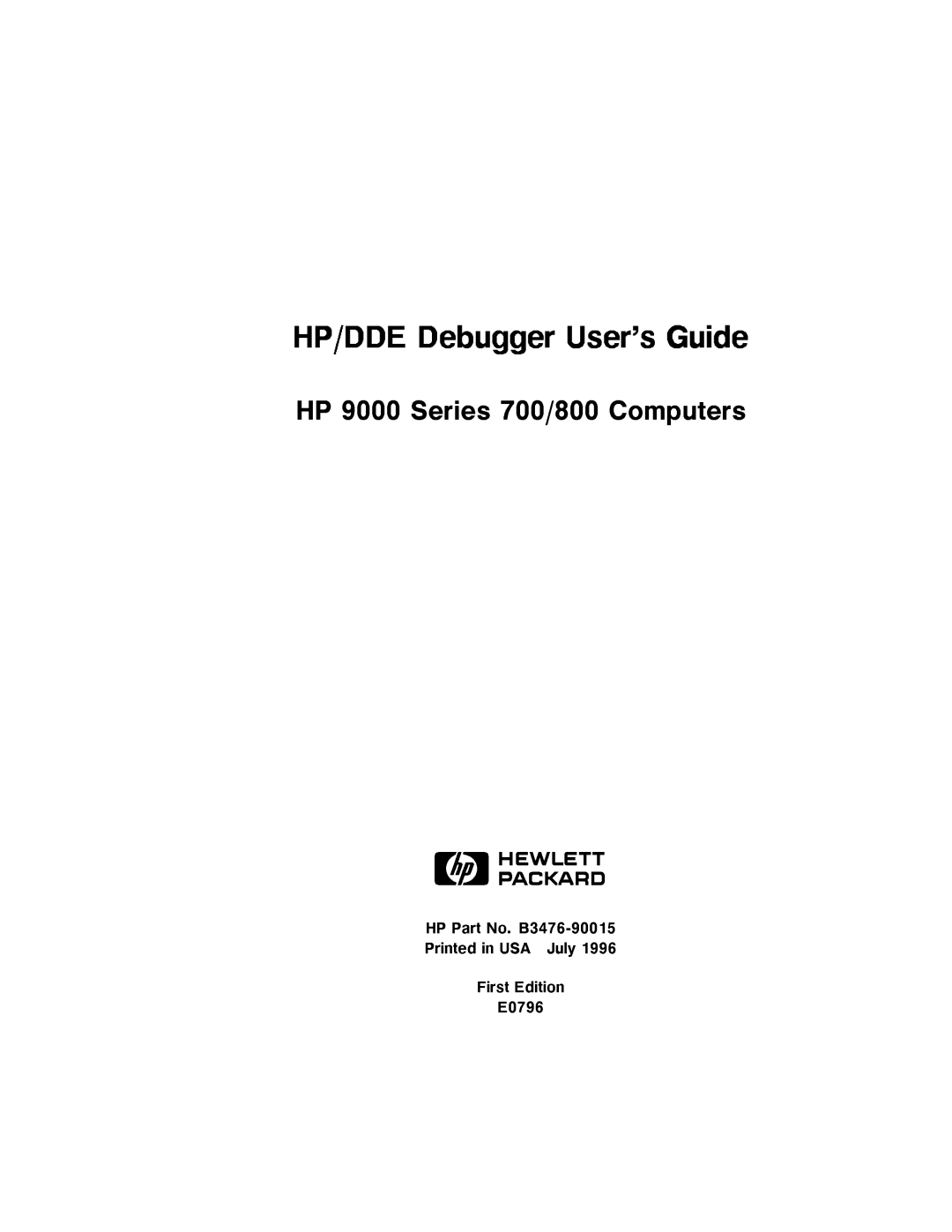 HP UX Debugging Tools manual HP/DDE9000SeriesDebugger700/800UsersComputersGuide 