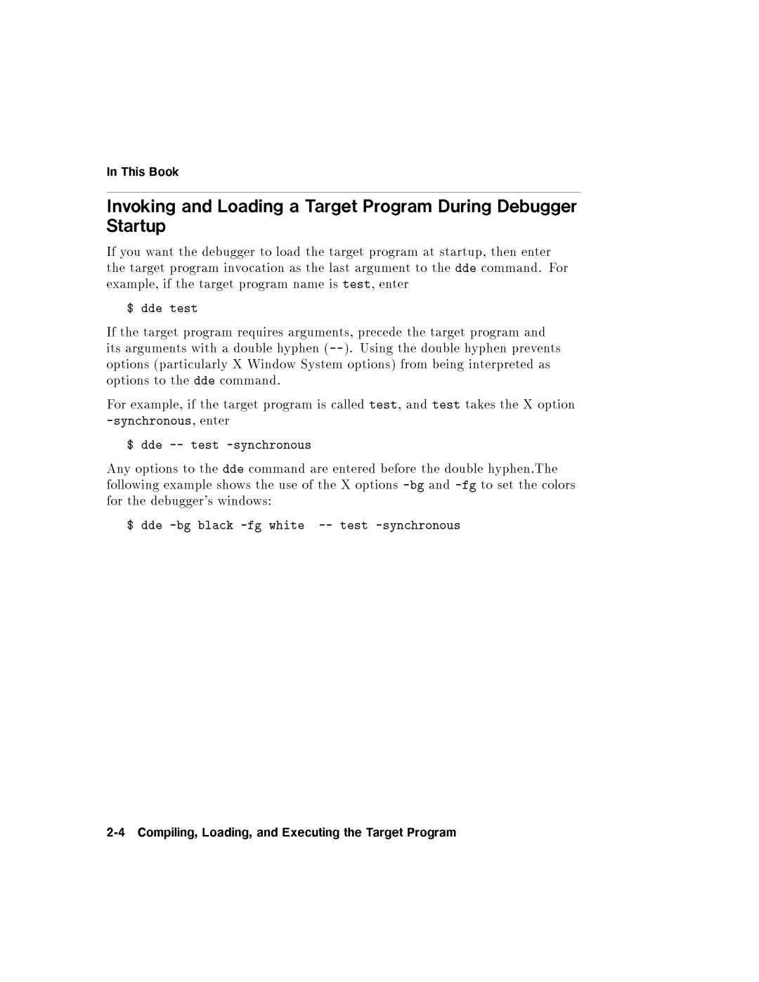 HP UX Debugging Tools manual 4Compiling,Loading,andExecutingtheTargetProgram 