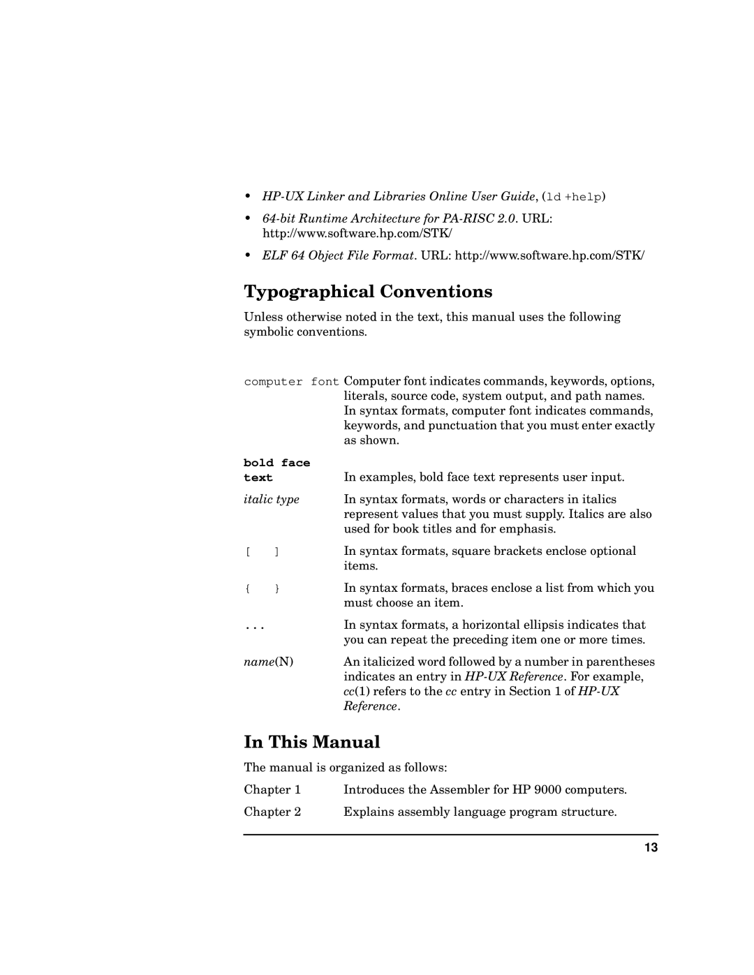 HP UX Developer Tools manual Typographical Conventions, This Manual 